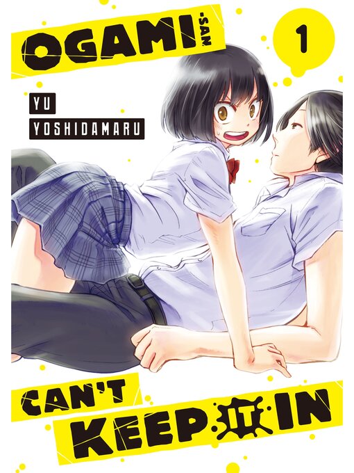Cover image for Ogami-san Can't Keep It In, Volume 1